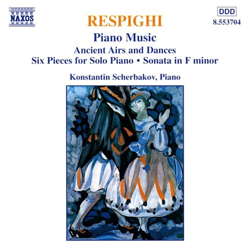 Диск CD Respighi: Piano Music - Ancient Airs and Dances / Six Pieces for Solo Piano / Sonata in F minor - Ottorino Respighi, Konstantin Scherbakov
Диск CD Respighi: Piano Music - Ancient Airs and Dances / Six Pieces for Solo Piano / Sonata in F minor - Ottorino Respighi, Konstantin Scherbakov