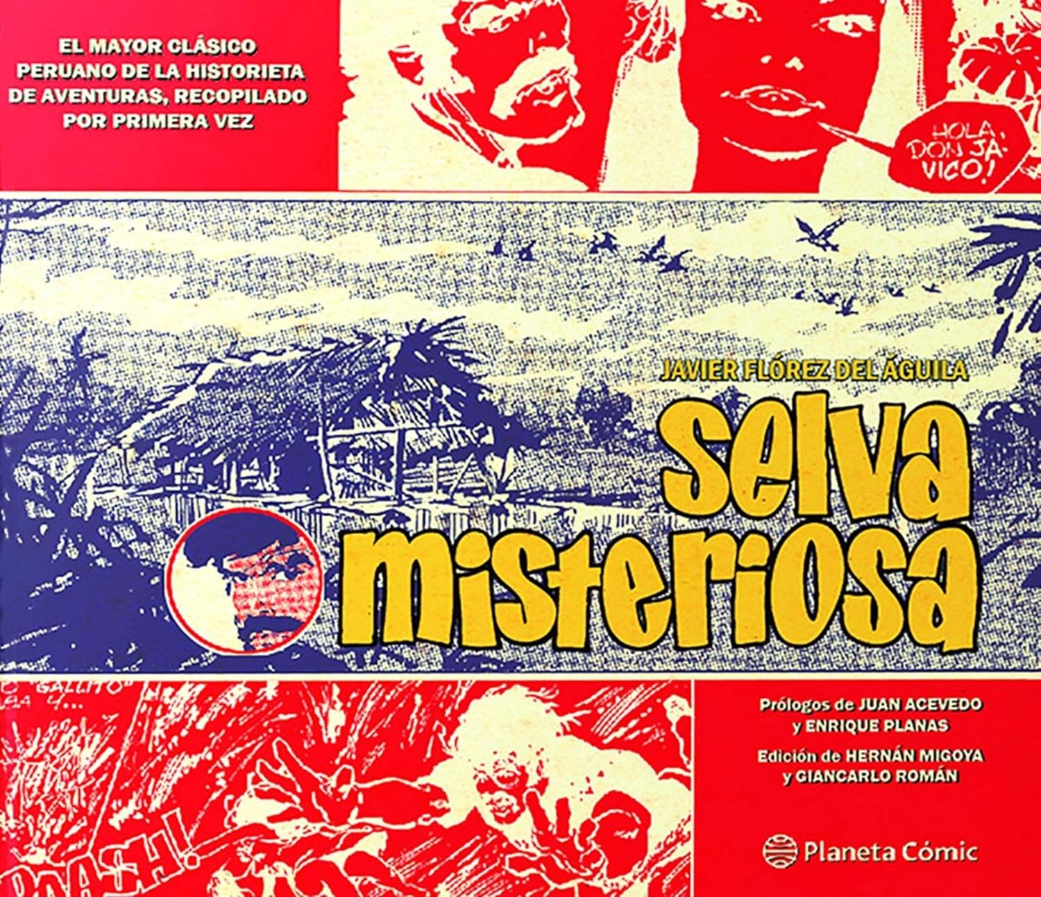 Selva misteriosa (Planeta Cómic)
Selva misteriosa (Planeta Cómic)