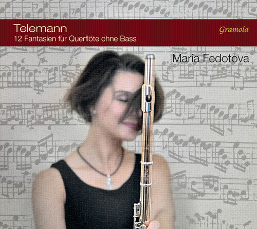 CD диск Telemann / Fedotova: Telemann: Twelve Fantasias for Flute without Bass 
CD диск Telemann / Fedotova: Telemann: Twelve Fantasias for Flute without Bass