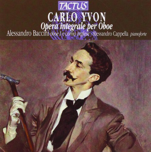 CD диск Yvon / Baccini / Di Rosa / Staibano / Cappella: Oboe Works
CD диск Yvon / Baccini / Di Rosa / Staibano / Cappella: Oboe Works