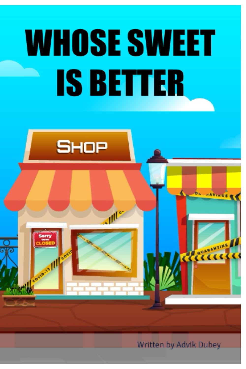 WHOSE SWEET IS BETTER (BriBooks)
WHOSE SWEET IS BETTER (BriBooks)