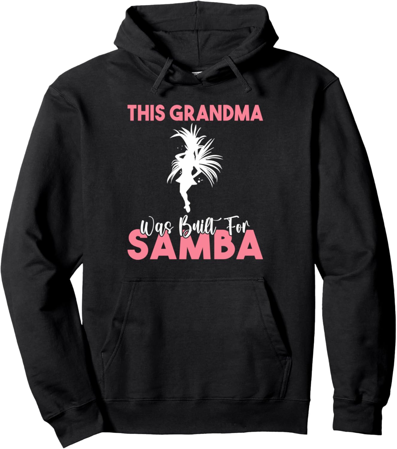 Эта толстовка Samba, созданная мамой для бабушки Samba Dance Outfit, черный
Эта толстовка Samba, созданная мамой для бабушки Samba Dance Outfit, черный