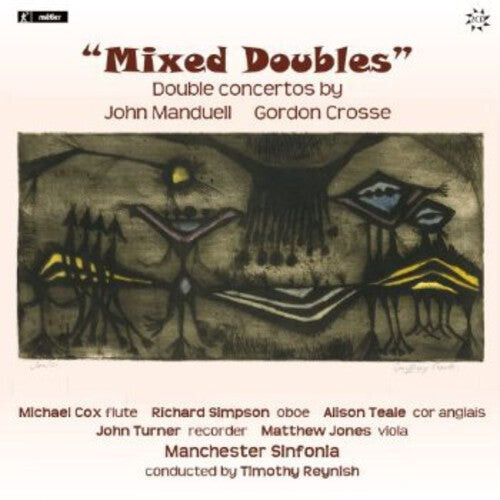 CD диск Crosse / Manduell / Manchester Sinfonia / Reynish: Mixed Doubles
CD диск Crosse / Manduell / Manchester Sinfonia / Reynish: Mixed Doubles