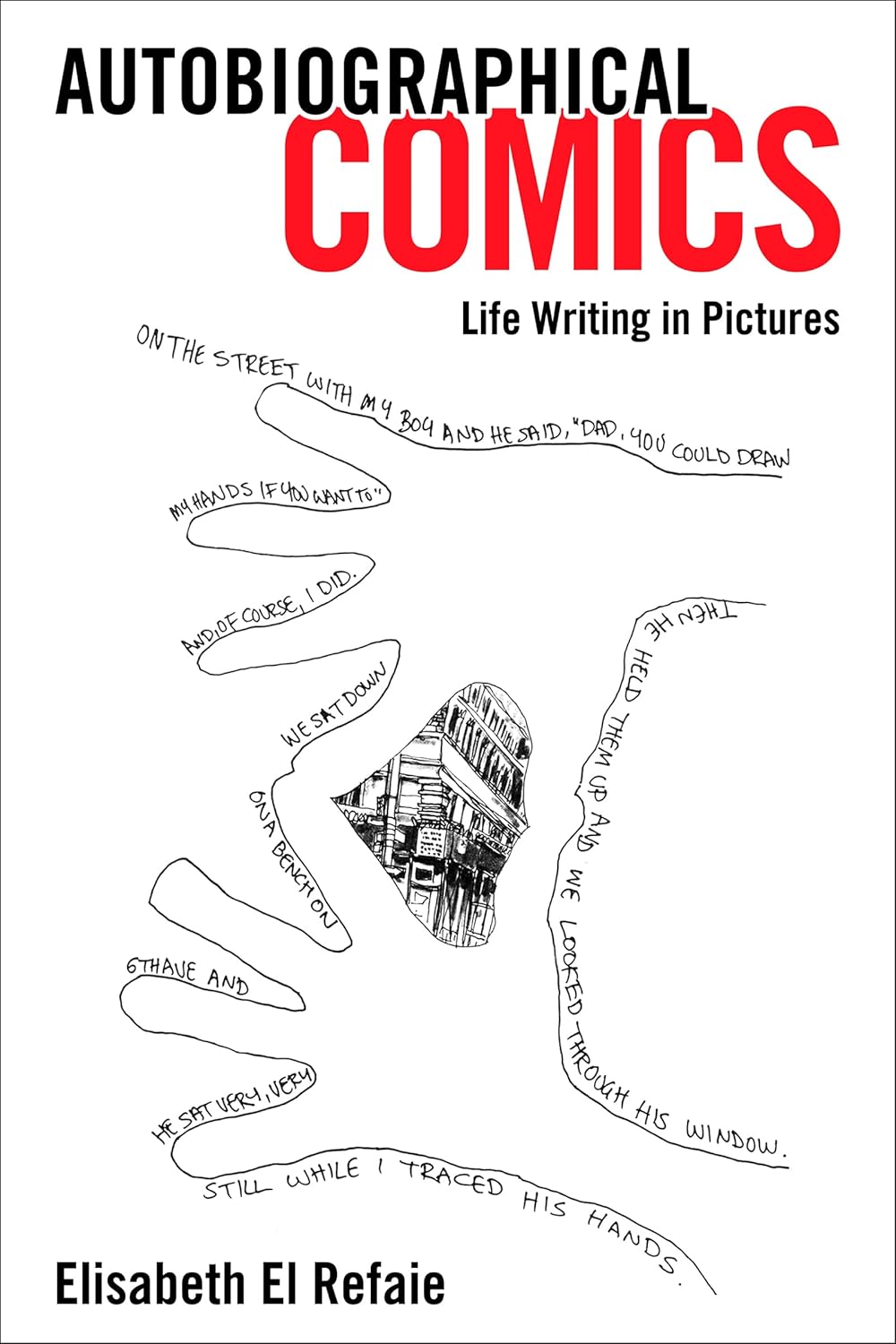 Autobiographical Comics: Life Writing in Pictures (University Press of Mississippi)
Autobiographical Comics: Life Writing in Pictures (University Press of Mississippi)
