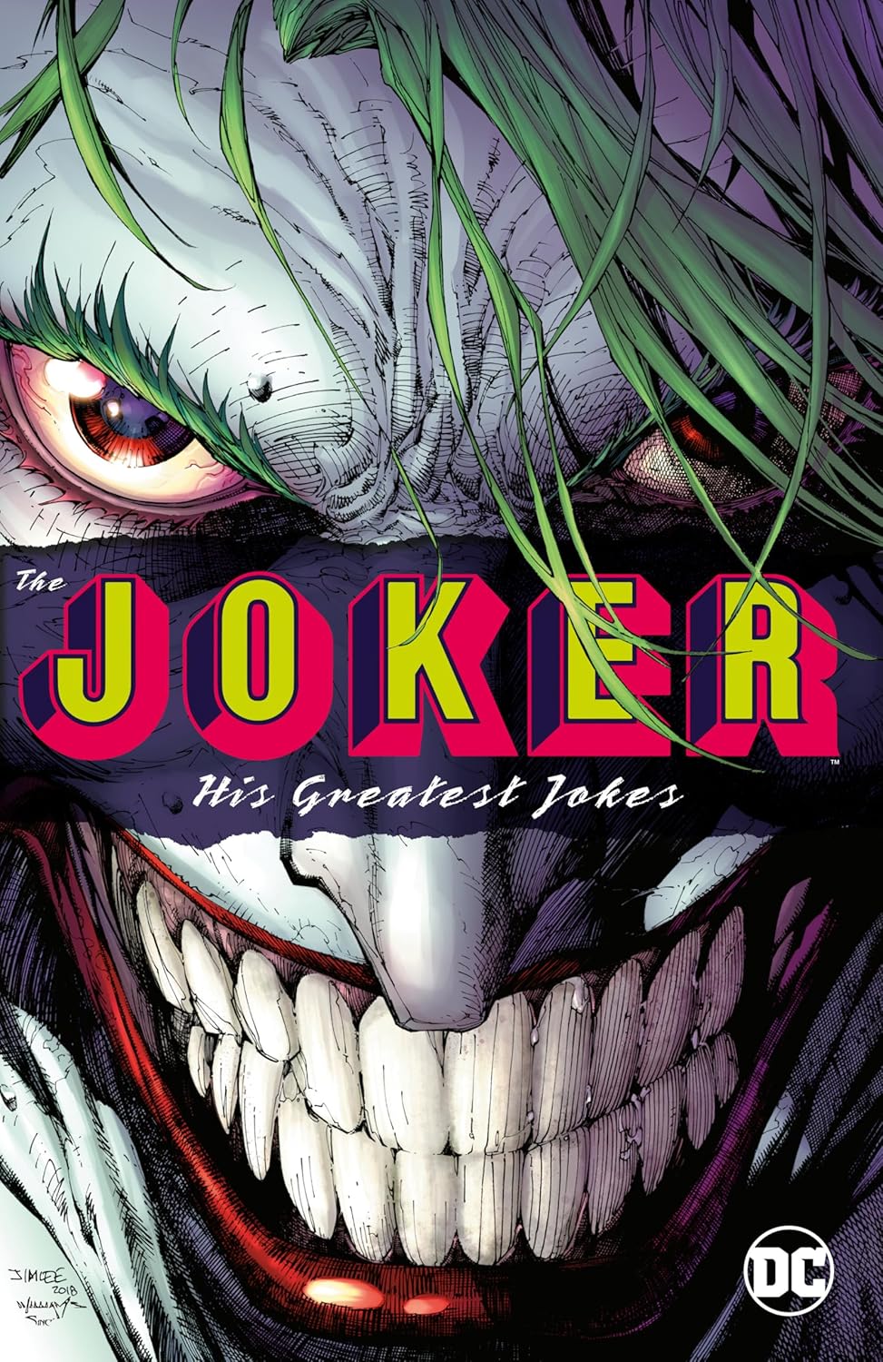 The Joker: His Greatest Jokes (DC Comics)
The Joker: His Greatest Jokes (DC Comics)