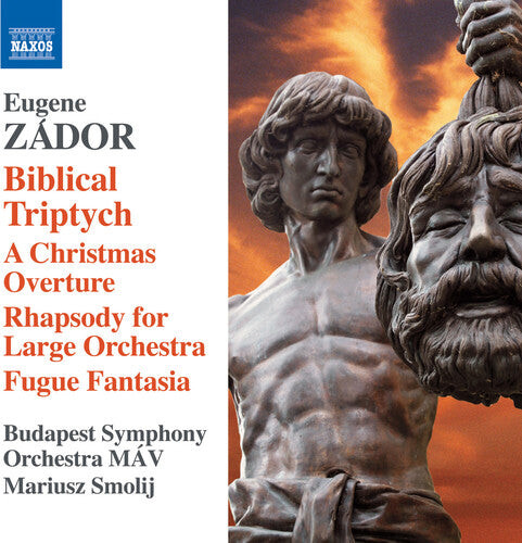 CD диск Zador / Smolij / Budapest Symphony Orchestra Mav: Eugene Zador: Biblical Triptych
CD диск Zador / Smolij / Budapest Symphony Orchestra Mav: Eugene Zador: Biblical Triptych