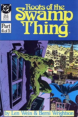 Roots of the Swamp Thing No. 4 of 5 (1986) (DC Comics)
Roots of the Swamp Thing No. 4 of 5 (1986) (DC Comics)