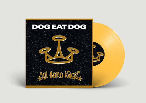 Виниловая пластинка Dog Eat Dog: All Boro Kings - Yellow
Виниловая пластинка Dog Eat Dog: All Boro Kings - Yellow