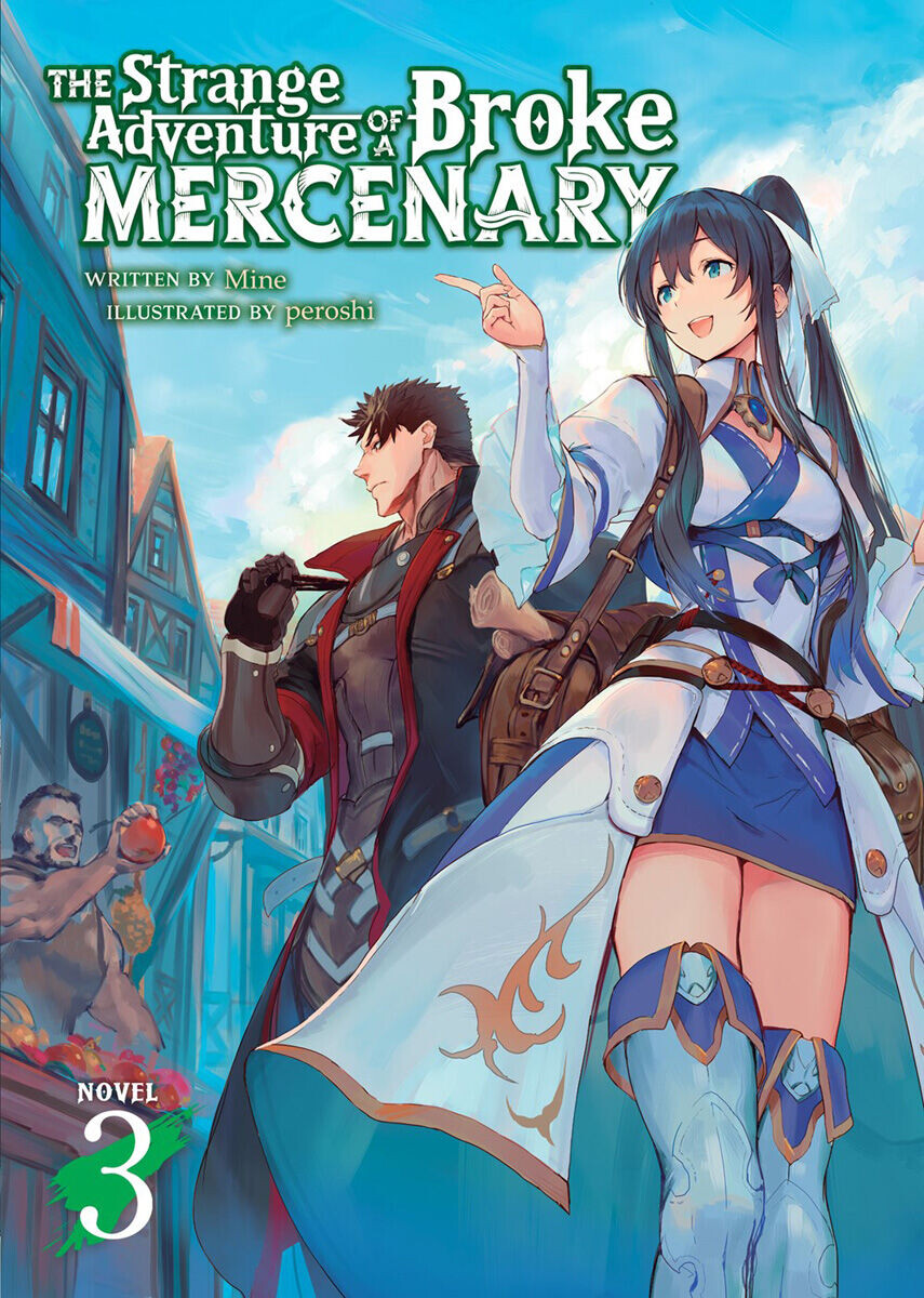Новелла The Strange Adventure of a Broke Mercenary Novel Volume 3
Новелла The Strange Adventure of a Broke Mercenary Novel Volume 3