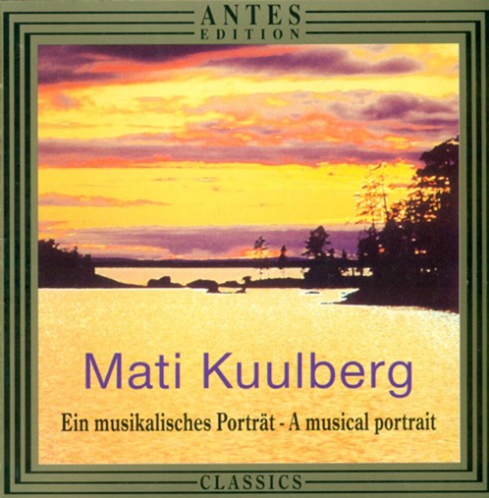 Диск CD Mati Kuulberg: A Musical Portrait - Mati Kuulberg
Диск CD Mati Kuulberg: A Musical Portrait - Mati Kuulberg