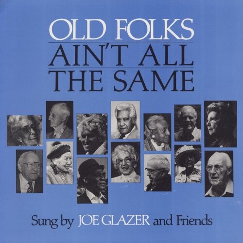 Виниловая пластинка Glazer, Joe - Old Folks Ain'T All The Same
Виниловая пластинка Glazer, Joe - Old Folks Ain'T All The Same