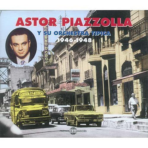 CD диск Piazzolla, Astor: Astor Piazzolla y Su Orchestra Tipica 1946-1948
CD диск Piazzolla, Astor: Astor Piazzolla y Su Orchestra Tipica 1946-1948