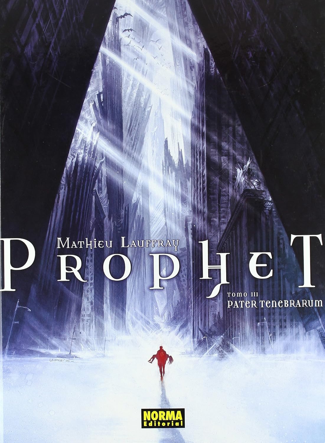 PROPHET 3. PATER TENEBRARUM (NORMA EDITORIAL, S.A.)
PROPHET 3. PATER TENEBRARUM (NORMA EDITORIAL, S.A.)