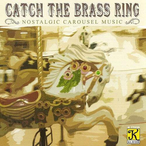 CD диск Catch the Brass Ring / Various: Band Organ Arrangements : Catch the Brass Ring
CD диск Catch the Brass Ring / Various: Band Organ Arrangements : Catch the Brass Ring