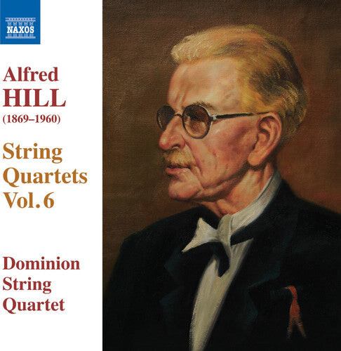 CD диск Hill / Dominion String Quartet: Hill: String Quartets, Vol. 6
CD диск Hill / Dominion String Quartet: Hill: String Quartets, Vol. 6