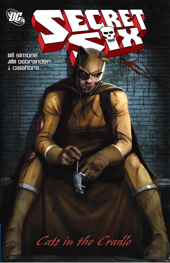Secret Six: Cats in the Cradle (DC Comics)
Secret Six: Cats in the Cradle (DC Comics)
