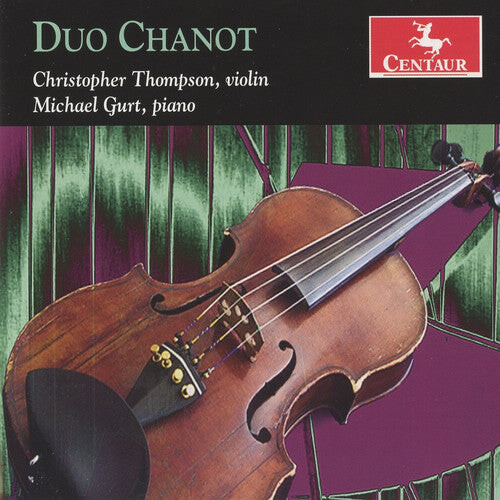CD диск Franck / Thompson / Gurt / Rachmaninoff: Duo Chanot
CD диск Franck / Thompson / Gurt / Rachmaninoff: Duo Chanot