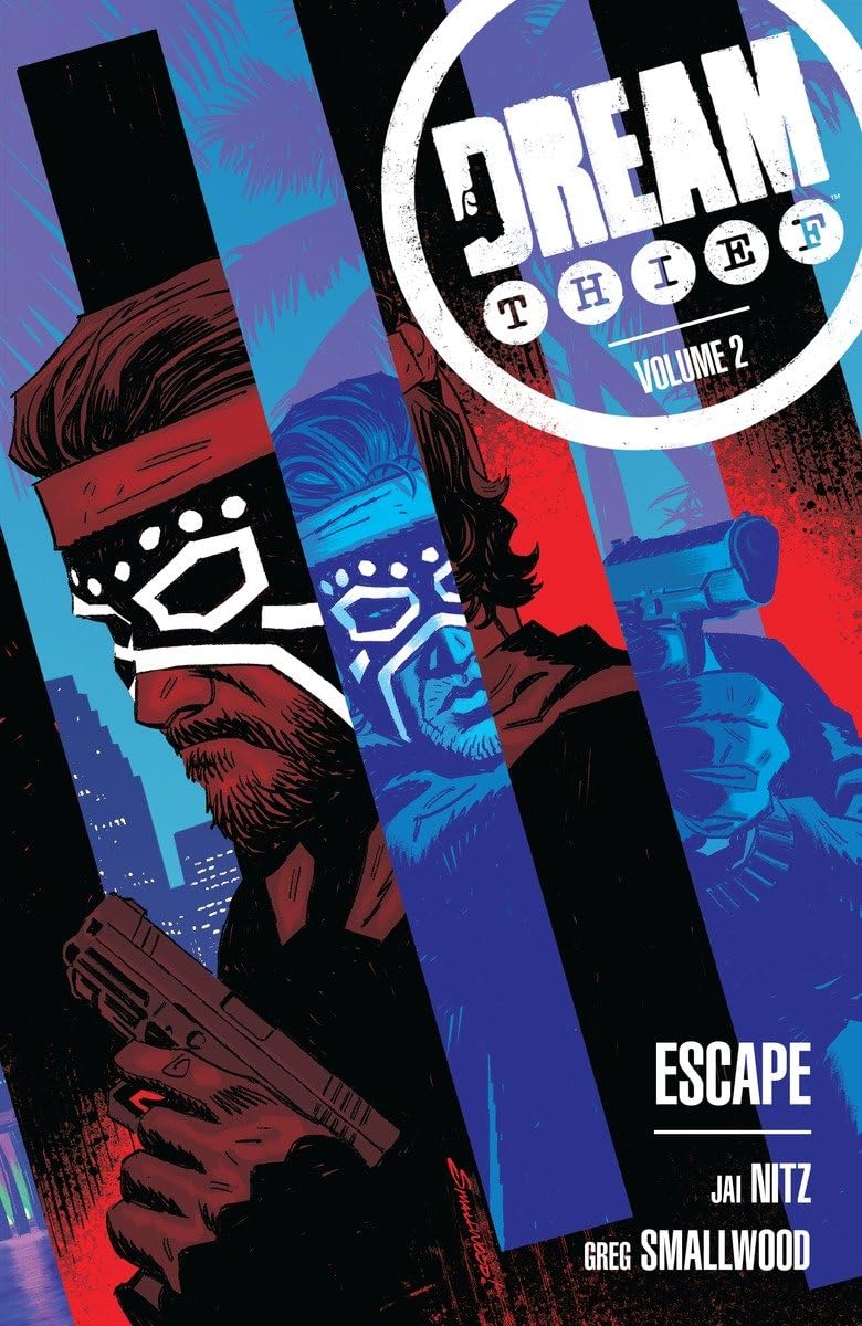 Dream Thief Volume 2: Escape (Dark Horse Books)
Dream Thief Volume 2: Escape (Dark Horse Books)