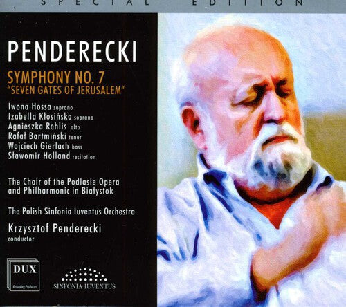 CD диск Penderecki / Hossa / Polish Sinfonia Iuventus Orch: Symphony 7 Seven Gates of Jerusalem
CD диск Penderecki / Hossa / Polish Sinfonia Iuventus Orch: Symphony 7 Seven Gates of Jerusalem