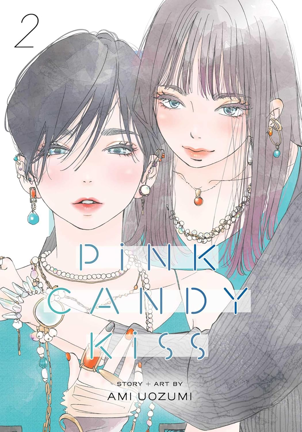 Pink Candy Kiss, Vol. 2 (VIZ Media LLC)
Pink Candy Kiss, Vol. 2 (VIZ Media LLC)