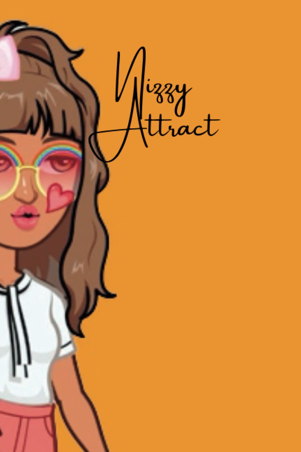 Nizzy Attract (Independently published)
Nizzy Attract (Independently published)