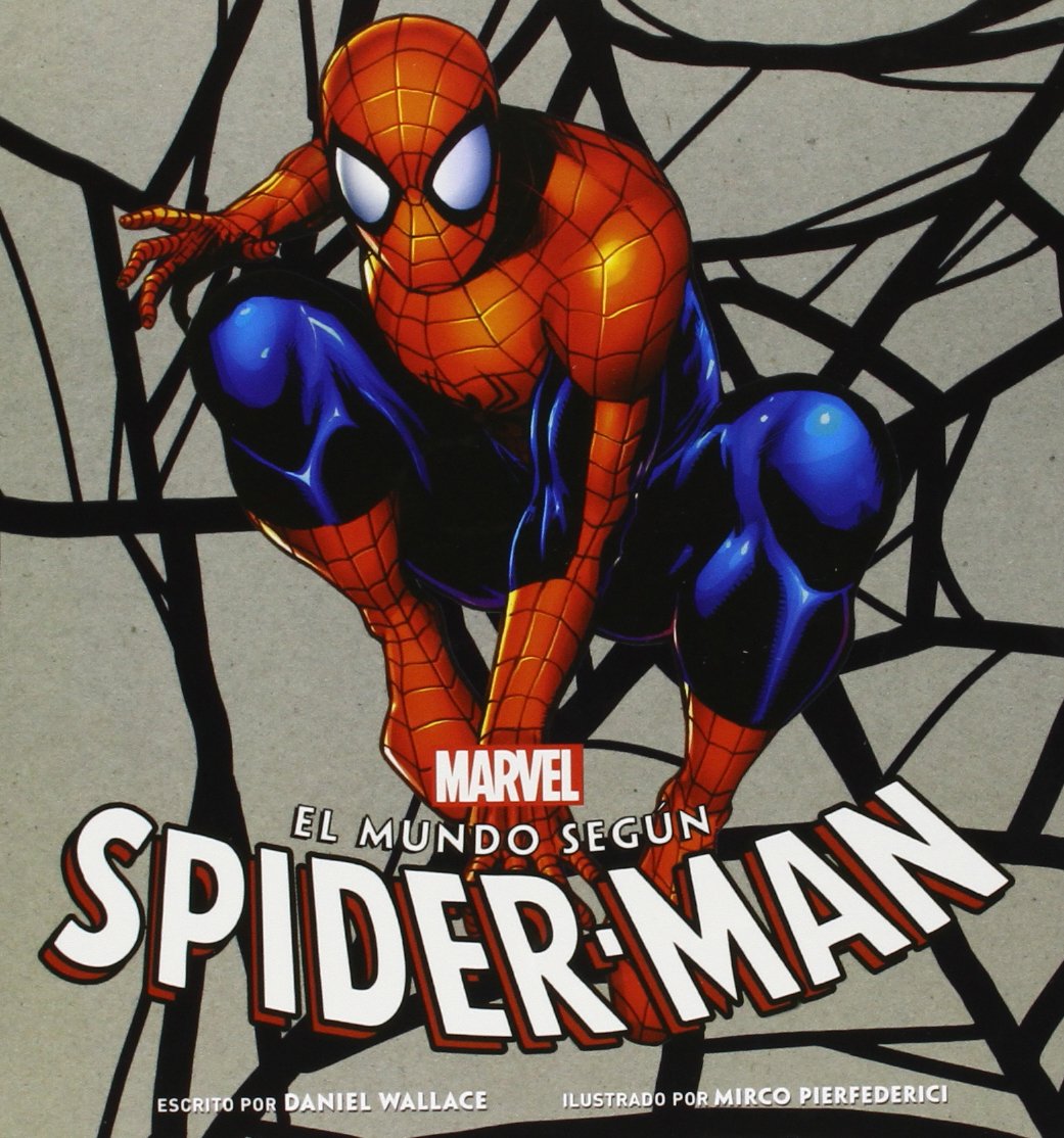 El mundo según Spider-Man (Ediciones del Laberinto S. L)
El mundo según Spider-Man (Ediciones del Laberinto S. L)