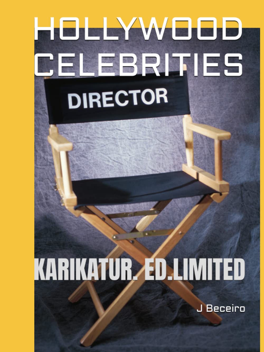 HOLLYWOOD CELEBRITIES: KARIKATUR. ED.LIMITED (LA SAGA KARIKATUR) (Spanish Edition) (Independently published)
HOLLYWOOD CELEBRITIES: KARIKATUR. ED.LIMITED (LA SAGA KARIKATUR) (Spanish Edition) (Independently published)