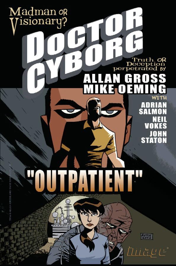 Doctor Cyborg Vol. 1: Outpatient (Image Comics)
Doctor Cyborg Vol. 1: Outpatient (Image Comics)
