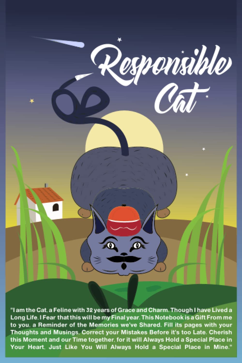 Responsible Cat: Elevate Your Note-Taking Experience with Our Chic and Elegant Note. 100 Pages. size 6"x"9 (Independently published)
Responsible Cat: Elevate Your Note-Taking Experience with Our Chic and Elegant Note. 100 Pages. size 6"x"9 (Independently published)