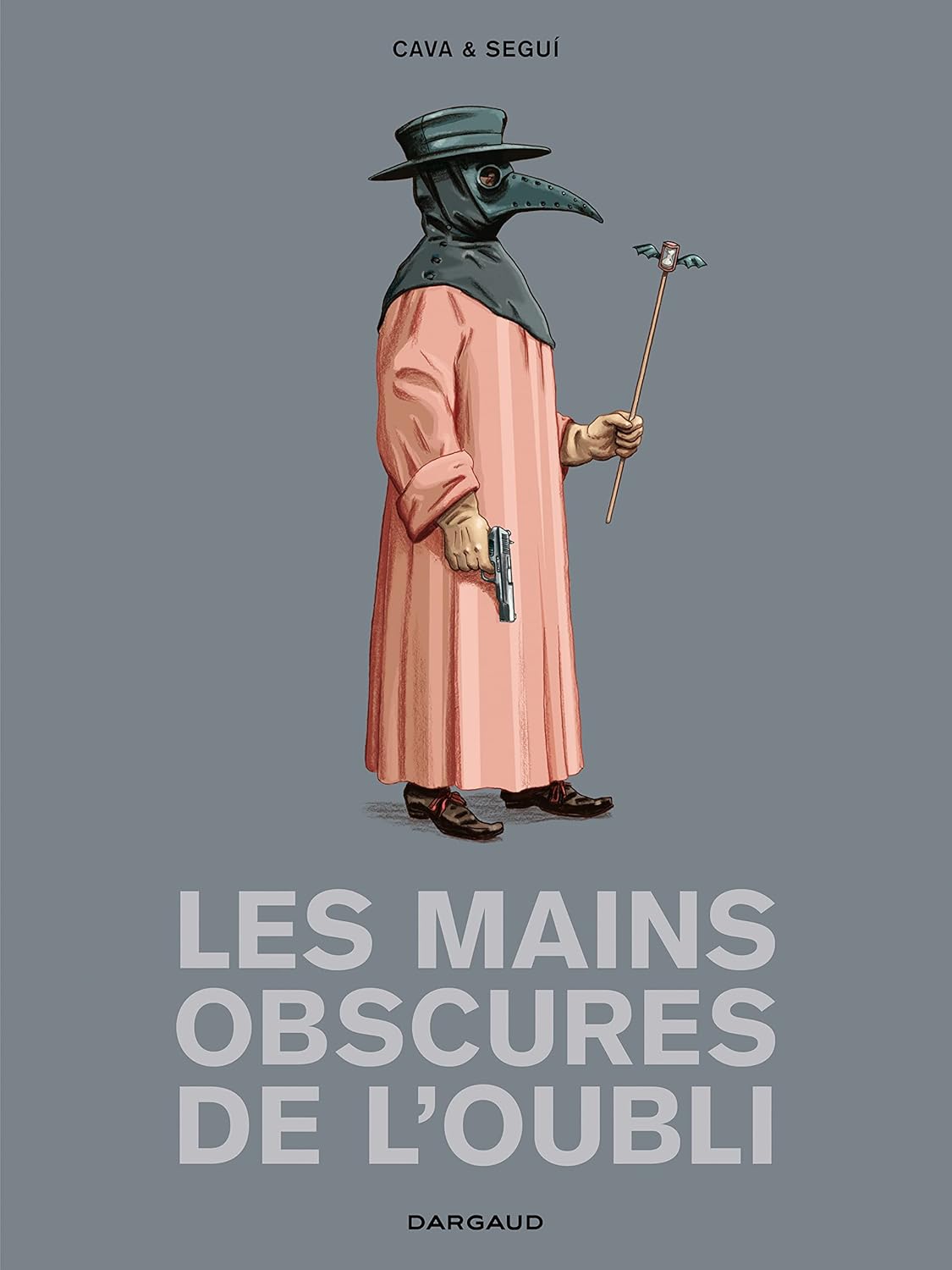 Les Mains obscures de l'oubli - Tome 0 - Les Mains obscures de l'oubli (DARGAUD)
Les Mains obscures de l'oubli - Tome 0 - Les Mains obscures de l'oubli (DARGAUD)