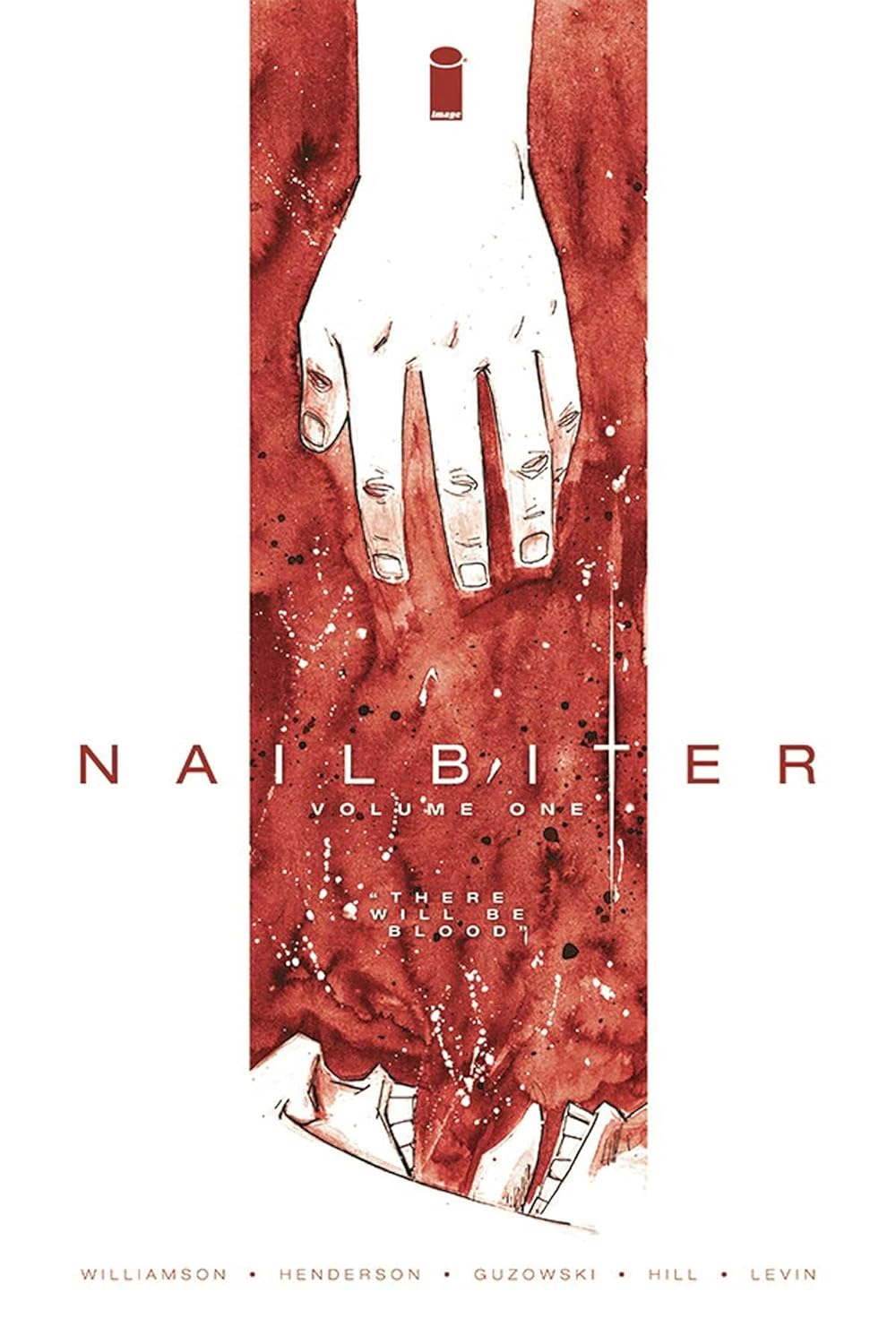 Nailbiter Volume 1: There Will Be Blood (Image Comics)
Nailbiter Volume 1: There Will Be Blood (Image Comics)