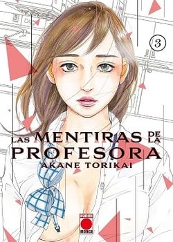 Las mentiras de la profesora n.3 (PANINI ESPAÑA S.A.)
Las mentiras de la profesora n.3 (PANINI ESPAÑA S.A.)