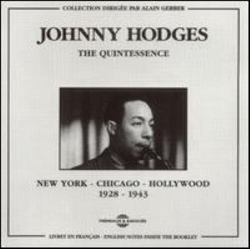 CD диск Hodges, Johnny: Quintessence/Chicago-New York-Hollywood 1928-43
CD диск Hodges, Johnny: Quintessence/Chicago-New York-Hollywood 1928-43