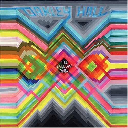 Виниловая пластинка Oakley Hall: I'll Follow You
Виниловая пластинка Oakley Hall: I'll Follow You