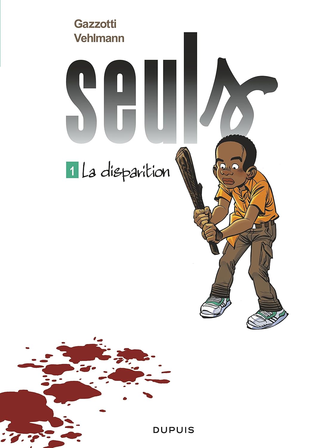 Seuls - Tome 1 - La disparition (Opé été 2019) (DUPUIS)
Seuls - Tome 1 - La disparition (Opé été 2019) (DUPUIS)