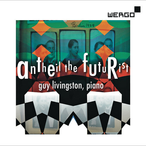 CD диск Antheil / Livingston / Keler / Leach: Antheil the Futurist
CD диск Antheil / Livingston / Keler / Leach: Antheil the Futurist