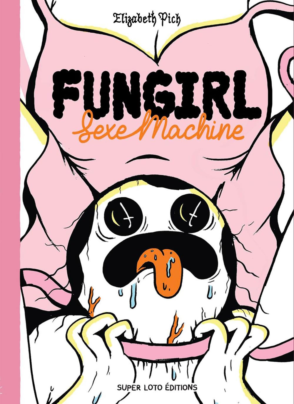 Fungirl : Sexe machine (SUPER LOTO)
Fungirl : Sexe machine (SUPER LOTO)