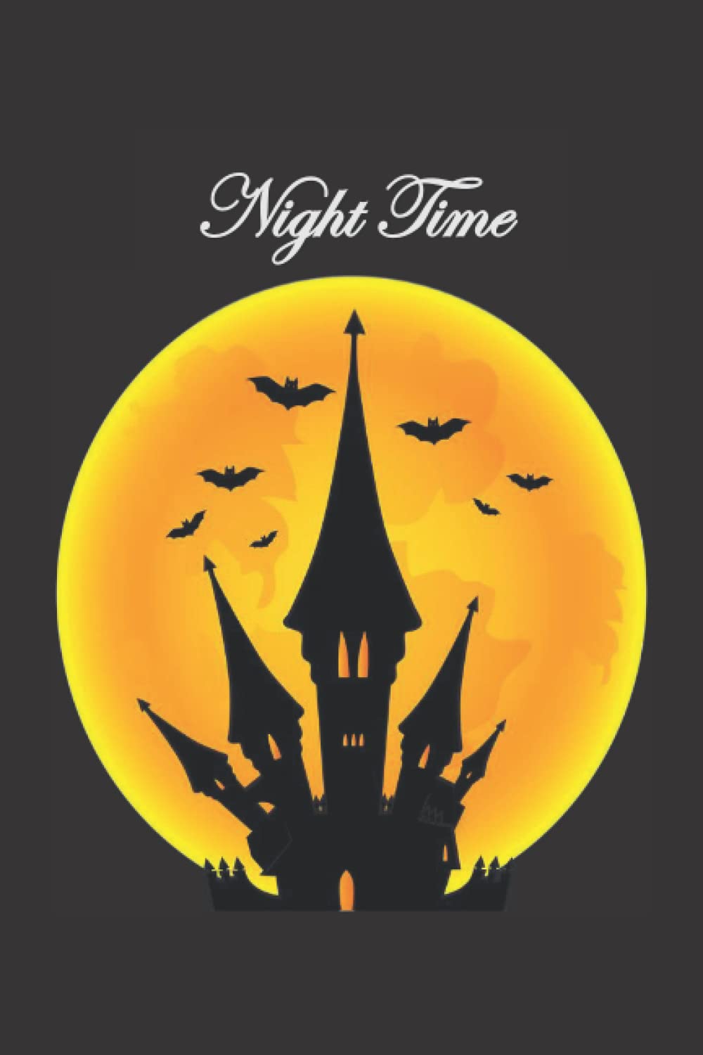 Night Time: Halloween Notebook journal | wide ruled | 6*9in | 110 pages for kids (Independently published)
Night Time: Halloween Notebook journal | wide ruled | 6*9in | 110 pages for kids (Independently published)