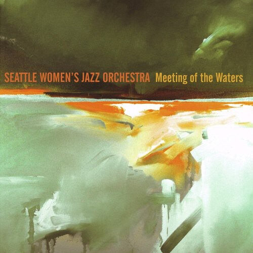 CD диск Seattle Women's Jazz Orchestra: Meeting of the Waters
CD диск Seattle Women's Jazz Orchestra: Meeting of the Waters