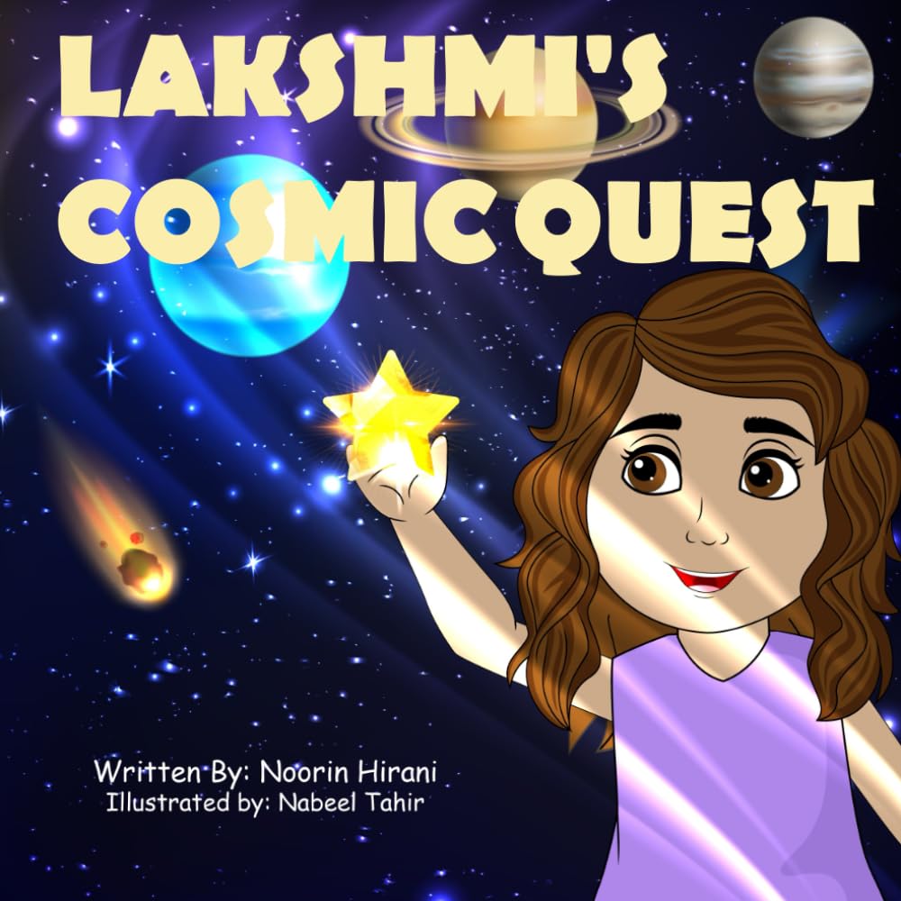 Lakshmi's Cosmic Quest (Independently published)
Lakshmi's Cosmic Quest (Independently published)