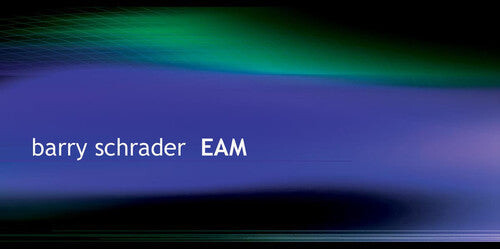 CD диск Schrader, Barry: E.A.M.
CD диск Schrader, Barry: E.A.M.