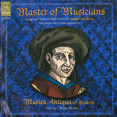 CD диск Josquin / Musica Antique of London: Master of Musicians: Comment Peult Avoir Joye
CD диск Josquin / Musica Antique of London: Master of Musicians: Comment Peult Avoir Joye