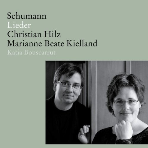CD диск Schumann / Hilz / Kielland / Bouscarrut: Lieder
CD диск Schumann / Hilz / Kielland / Bouscarrut: Lieder