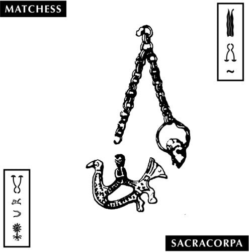 Виниловая пластинка Matchess: Sacracorpa
Виниловая пластинка Matchess: Sacracorpa