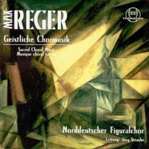 CD диск Reger / North German Figuralchor / Straube: Sacred Choral Music
CD диск Reger / North German Figuralchor / Straube: Sacred Choral Music