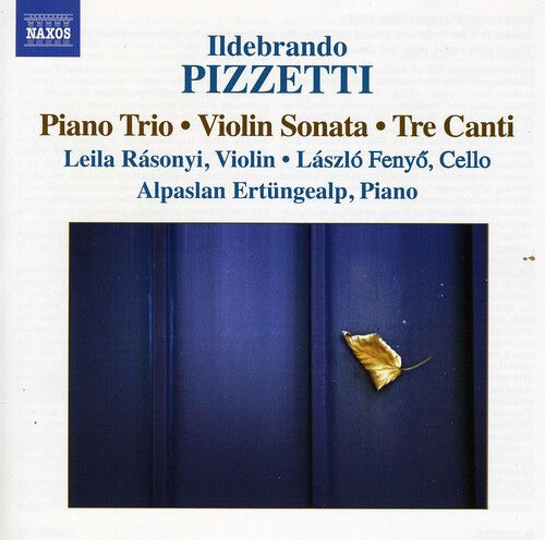 CD диск Pizzetti / Ertungealp / Fenyo / Rasonyi: Piano Trio / Violin Sonata / Tre Canti
CD диск Pizzetti / Ertungealp / Fenyo / Rasonyi: Piano Trio / Violin Sonata / Tre Canti