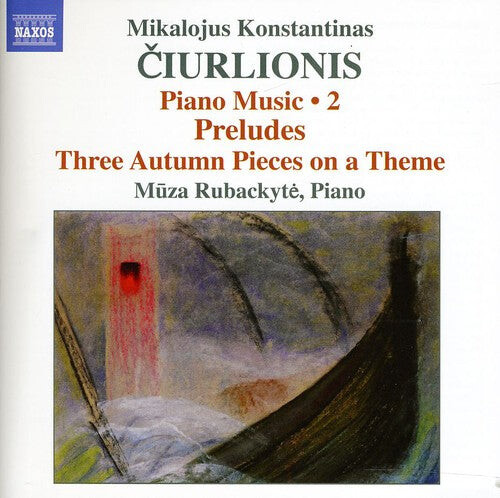 CD диск Ciurlionis / Rubackyte: Ciurlionis: Piano Music 2
CD диск Ciurlionis / Rubackyte: Ciurlionis: Piano Music 2