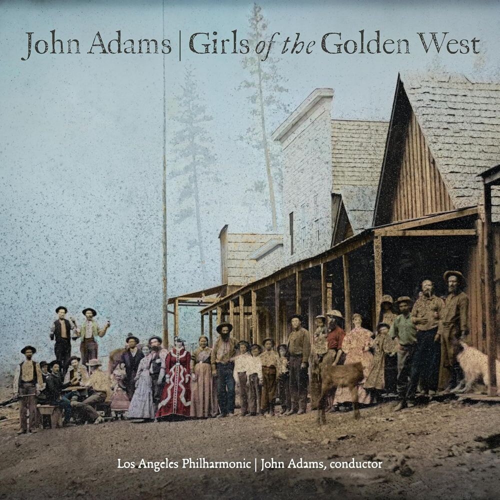Диск CD John Adams: Girls Of The Golden West - John Adams, Los Angeles Philharmonic
Диск CD John Adams: Girls Of The Golden West - John Adams, Los Angeles Philharmonic