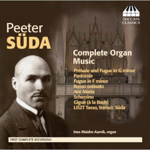 CD диск Suda / Ines Maidre: Complete Organ Music
CD диск Suda / Ines Maidre: Complete Organ Music