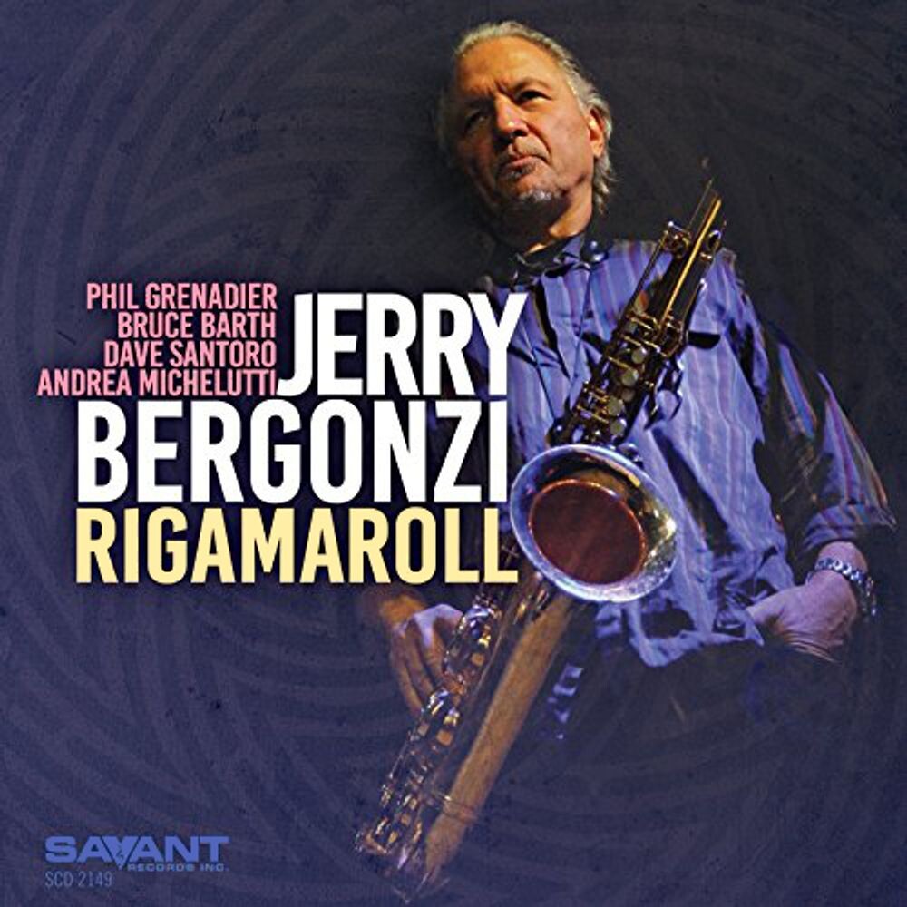 Диск CD Rigamaroll - Jerry Bergonzi
Диск CD Rigamaroll - Jerry Bergonzi